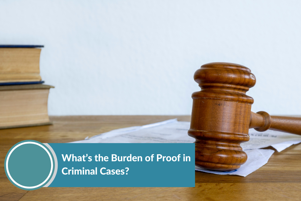 burden of proof in criminal cases legal law concept